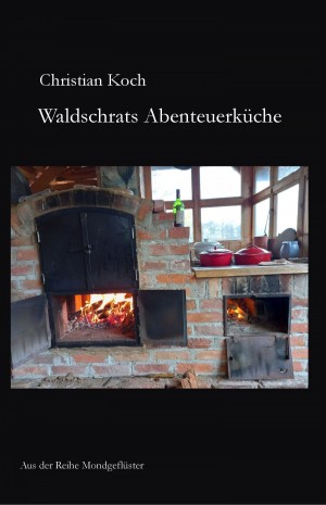 Waldschrats Abenteuerküche